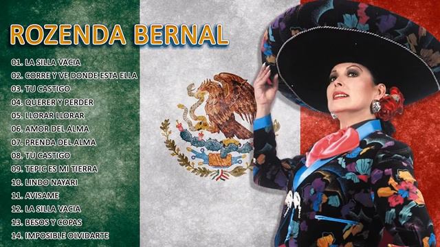 Rozenda Bernal Exitos - 25 Grandes Exitos Inolvidables - Sus Mejores Cancione Rancheras смотреть онлайн