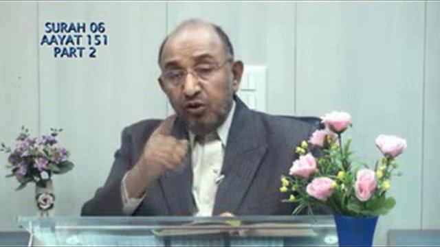 Explore-Quran ~ 6/151 Part 2 By A. Ghafoor Parekh смотреть онлайн