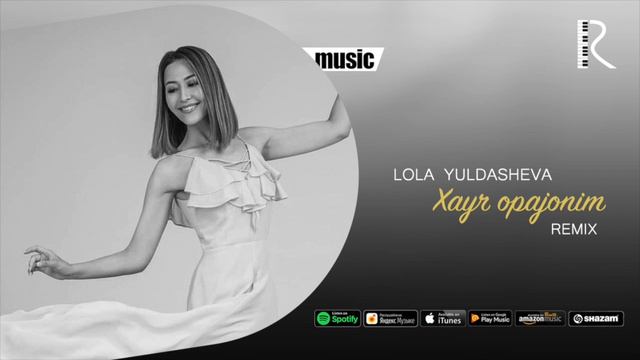 Lola Yuldasheva - Xayr Opajonim (Official Remix)