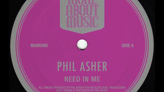 Phil Asher – Need In Me смотреть онлайн