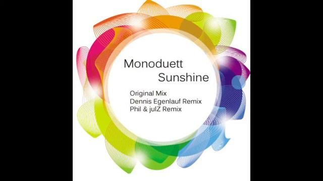Monoduett - Sunshine (Original Mix) [Sonique Records Mannheim] смотреть онлайн