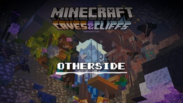 OTHERSIDE - Minecraft: Caves & Cliffs смотреть онлайн