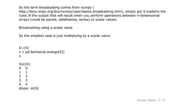 Pandas : What does the term "broadcasting" mean in Pandas documentation? смотреть онлайн