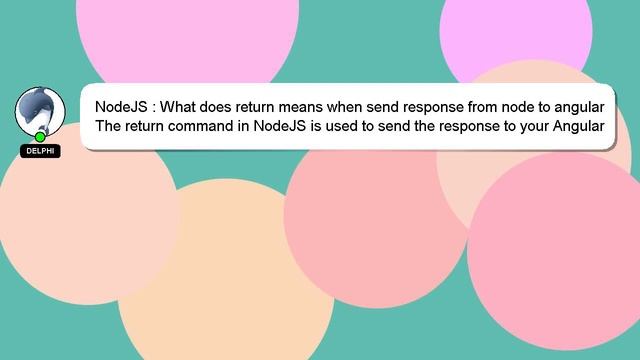 NodeJS : What does return means when send response from node to angular смотреть онлайн