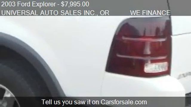 2003 Ford Explorer XLT 4.0L 4WD - for sale in Salem, OR 9731 смотреть онлайн