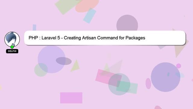 PHP : Laravel 5 - Creating Artisan Command for Packages смотреть онлайн