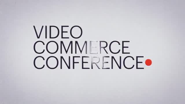 Video Commerce Conference