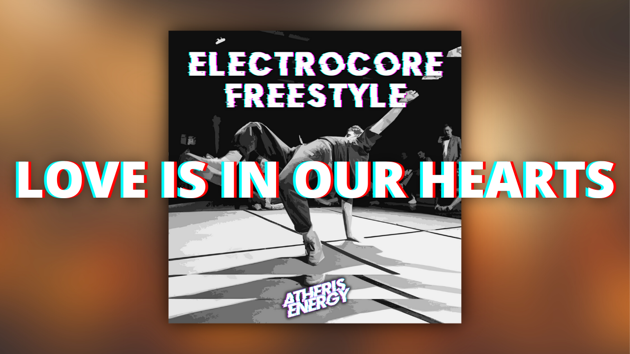 Atheris Energy - Love Is In Our Hearts [ ELECTRO FREESTYLE MUSIC ] Bomfunk Type