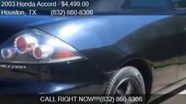 2003 Honda Accord EX Manual for sale in Houston, TX 77083 at смотреть онлайн