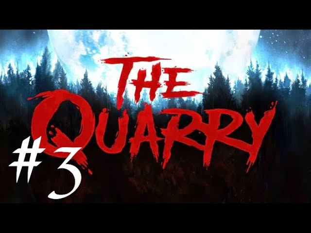 The Quarry (PS4) | Прохождение #3