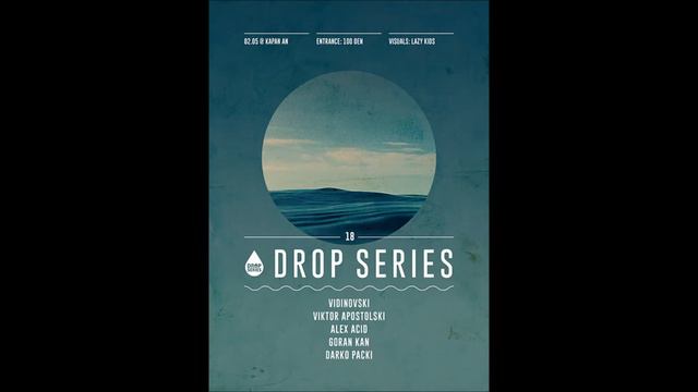 // Drop Series 18 // 02.05.2014 // Vidinovski, Viktor Apostolski, Goran Kan, Alex Acid, Darko Packi смотреть онлайн