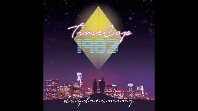 Timecop1983 - Dreaming (About You) смотреть онлайн