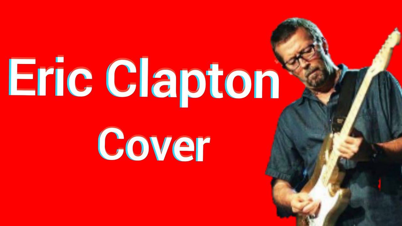Eric Clapton - Tears in heaven cover Эрик Клэптон кавер смотреть онлайн