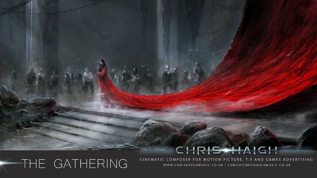 THE GATHERING - Chris Haigh (Uplifting Lush Epic Orchestral Fantasy Film Soundtrack) смотреть онлайн