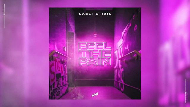 Laeli feat. Idil - Feel The Pain смотреть онлайн