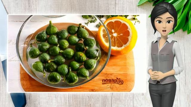 Варенье из неспелого инжира смотреть онлайн