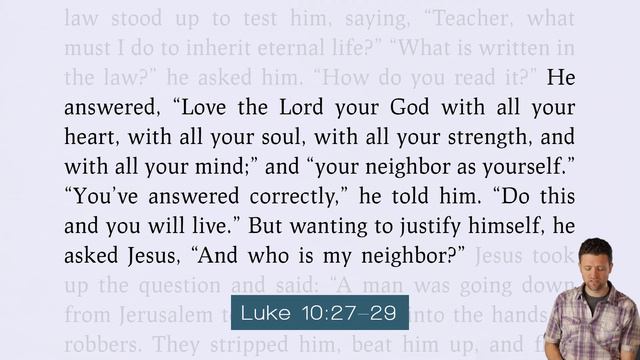 Daily Bible Study - Luke 10 - The Good Samaritan смотреть онлайн
