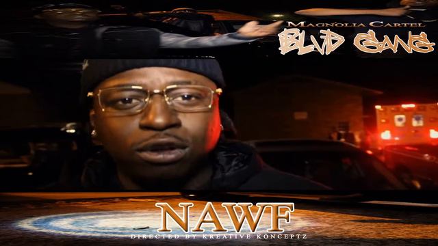 Magnolia Cartel presents BlvdGang - NawfSide USA [VIDEO PROMO] смотреть онлайн