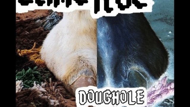 Cameltoe - Doughole (Full EP) смотреть онлайн