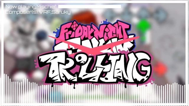 Mischief - Friday Night Trolling OST смотреть онлайн