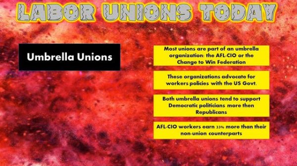5.14 Notes - Part 3 - Labor Union Policies