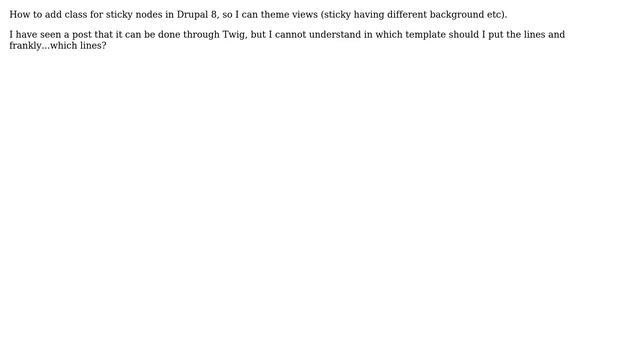 Drupal: Add a sticky class to node displayed via View смотреть онлайн