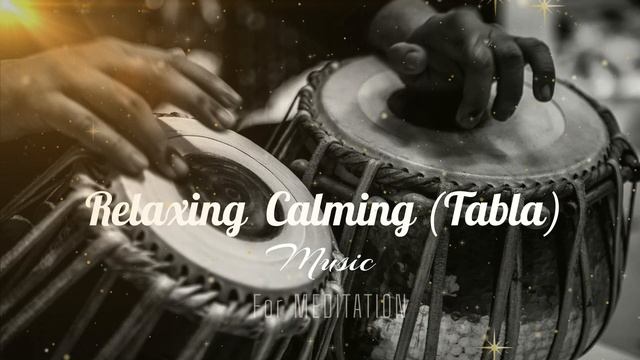Relaxing Calming Music (Tabla) | Mr Meditative смотреть онлайн