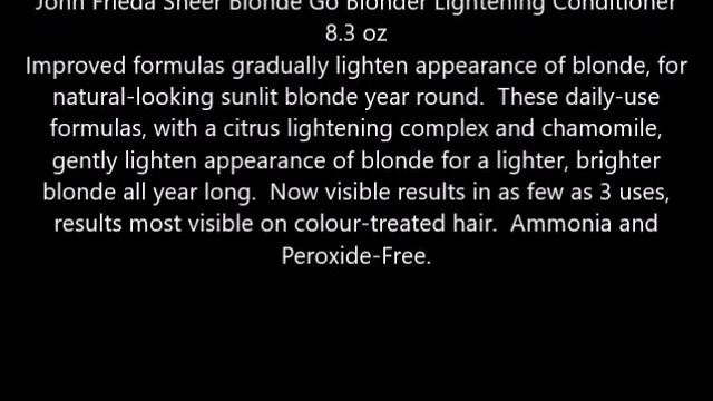 John Frieda Sheer Blonde Go Blonder Lightening Conditioner 8 3 oz смотреть онлайн