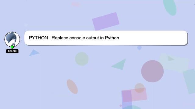 PYTHON : Replace console output in Python смотреть онлайн