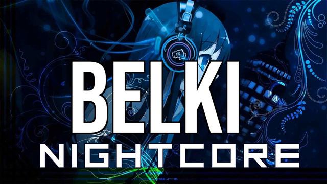 (Nightcore) Dedublüman, Mavzer Tabancas - Belki смотреть онлайн