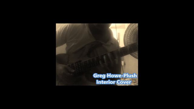 Greg Howe Plush Interior Ivan Anacarate Cover 2016 смотреть онлайн