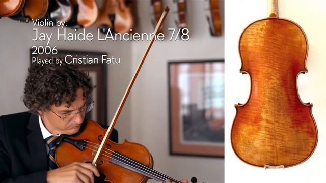 Jay Haide L'Ancienne 7/8 violin, 2006 / Cristian Fatu / at the Metzler Violin Shop смотреть онлайн