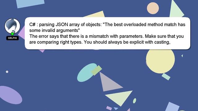 C# : parsing JSON array of objects: "The best overloaded method match has some invalid arguments" смотреть онлайн