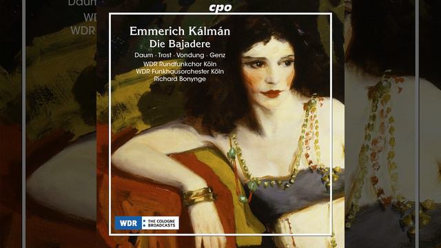 Die Bajadere, Act I: Das wird' ich nicht! смотреть онлайн