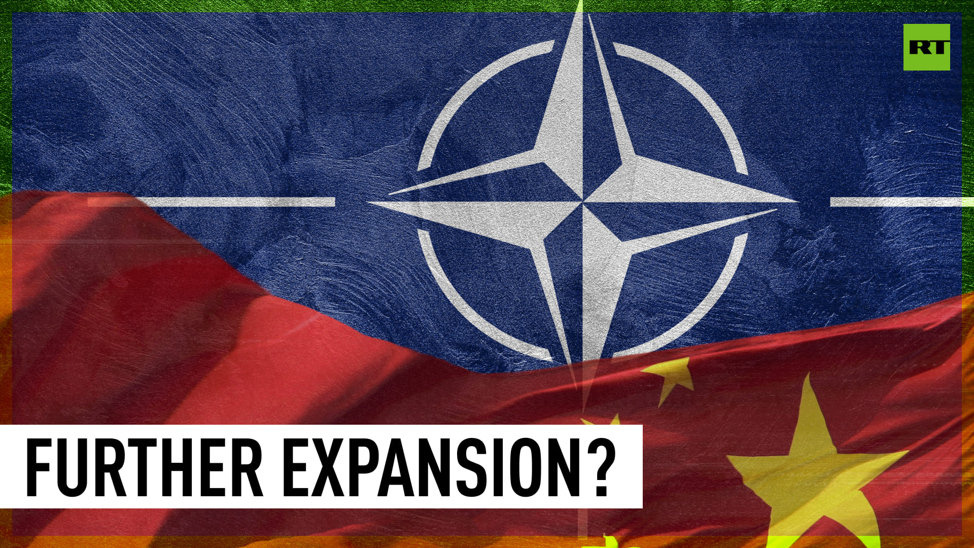 NATO Expansion Could Prompt Confrontation – China