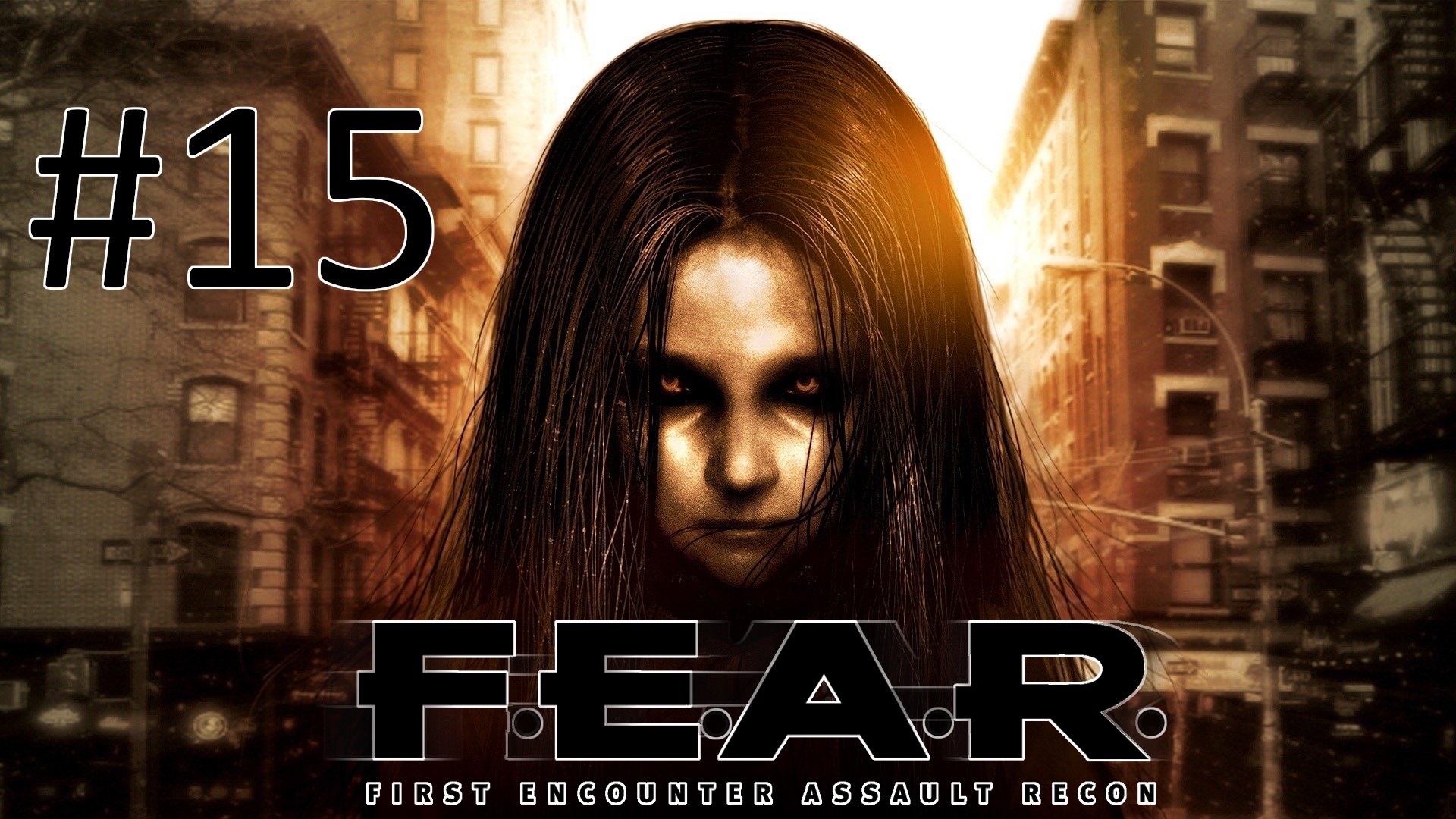 Прохождение F.E.A.R. - Interval 8. Desolation. Part 1