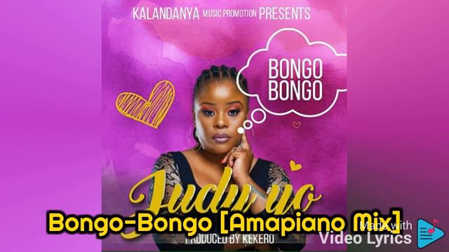 Bongo Bongo Amapiano Mix -Judy Yo смотреть онлайн