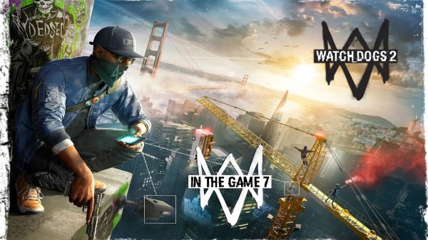 Watch Dogs 2 - Прохождение #7 [Храм]
