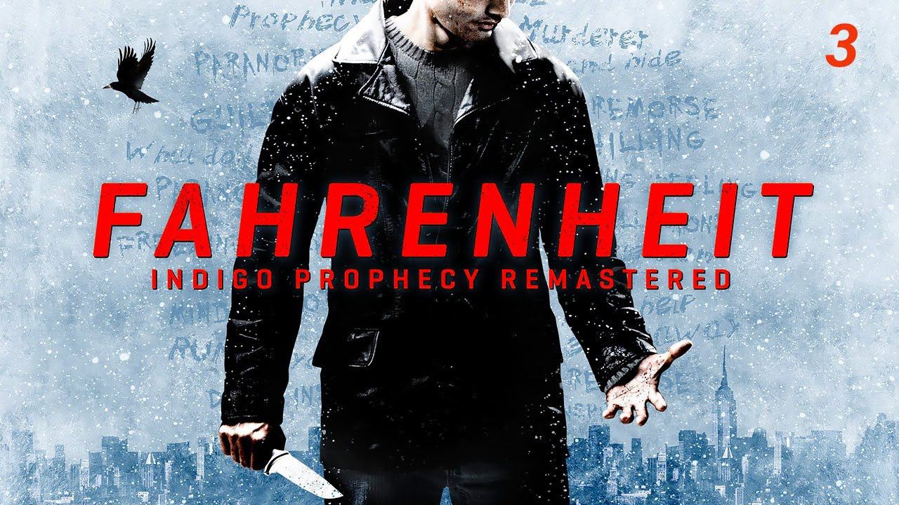 Прохождение Fahrenheit: Indigo Prophecy Remastered [2K] ➤ Часть 3 - Падшие ангелы. Без комментариев смотреть онлайн