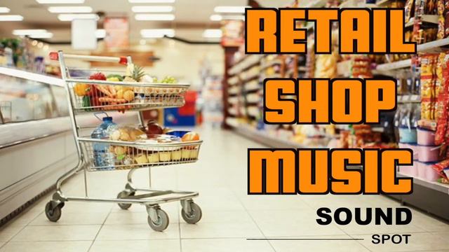 2 Hours Shopping Background Music | I Love Shopping - Music For Stores, Shopping Mall