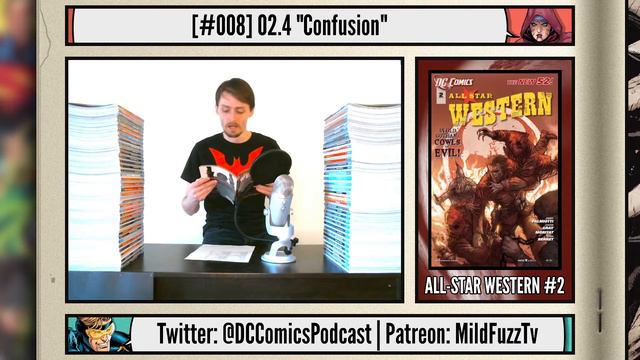 CONFUSION | DC Comics Podcast | The (Not So) New 52 #008 смотреть онлайн