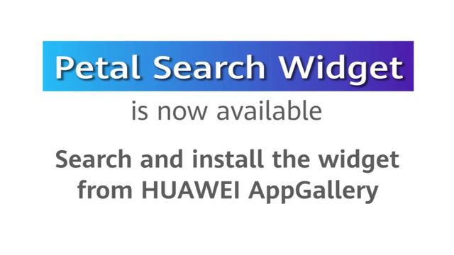 Petal Search Widget is now available online: Installing Apps is now convenient, safe and updatable! смотреть онлайн