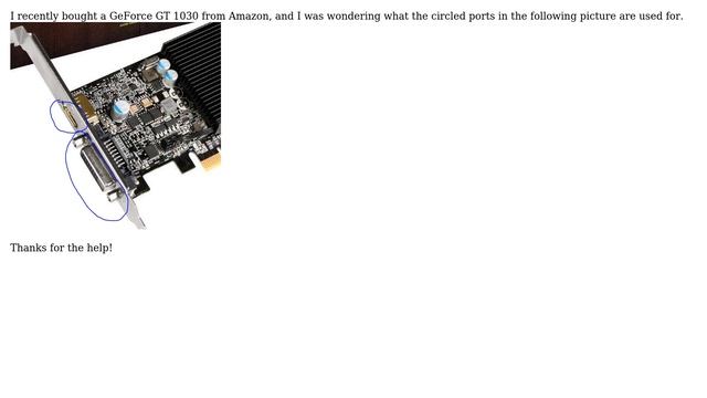 What are these ports on my GIGABYTE GeForce GT 1030 GPU? смотреть онлайн