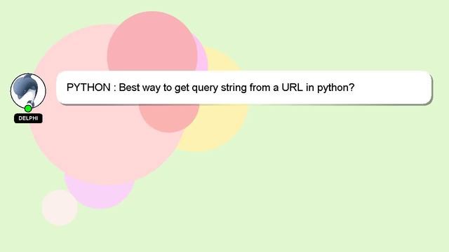 PYTHON : Best way to get query string from a URL in python? смотреть онлайн