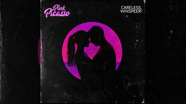George Michael x Pink Picasso - Careless Whisper (Prod by Ewan Carter) [Audio] смотреть онлайн