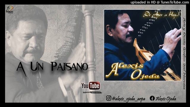 ALEXIS OJEDA - A UN PAISANO - @joelantonionarvaez смотреть онлайн