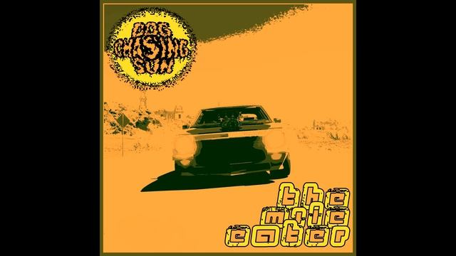 Dog Chasing Sun - The Mile Eater (Stoner Doom Metal)
