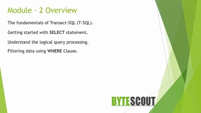 Learning SQL Module Overview - Module 2 ( Part 1 of 13) смотреть онлайн