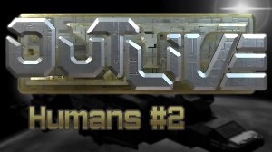 OutLive Humans #2