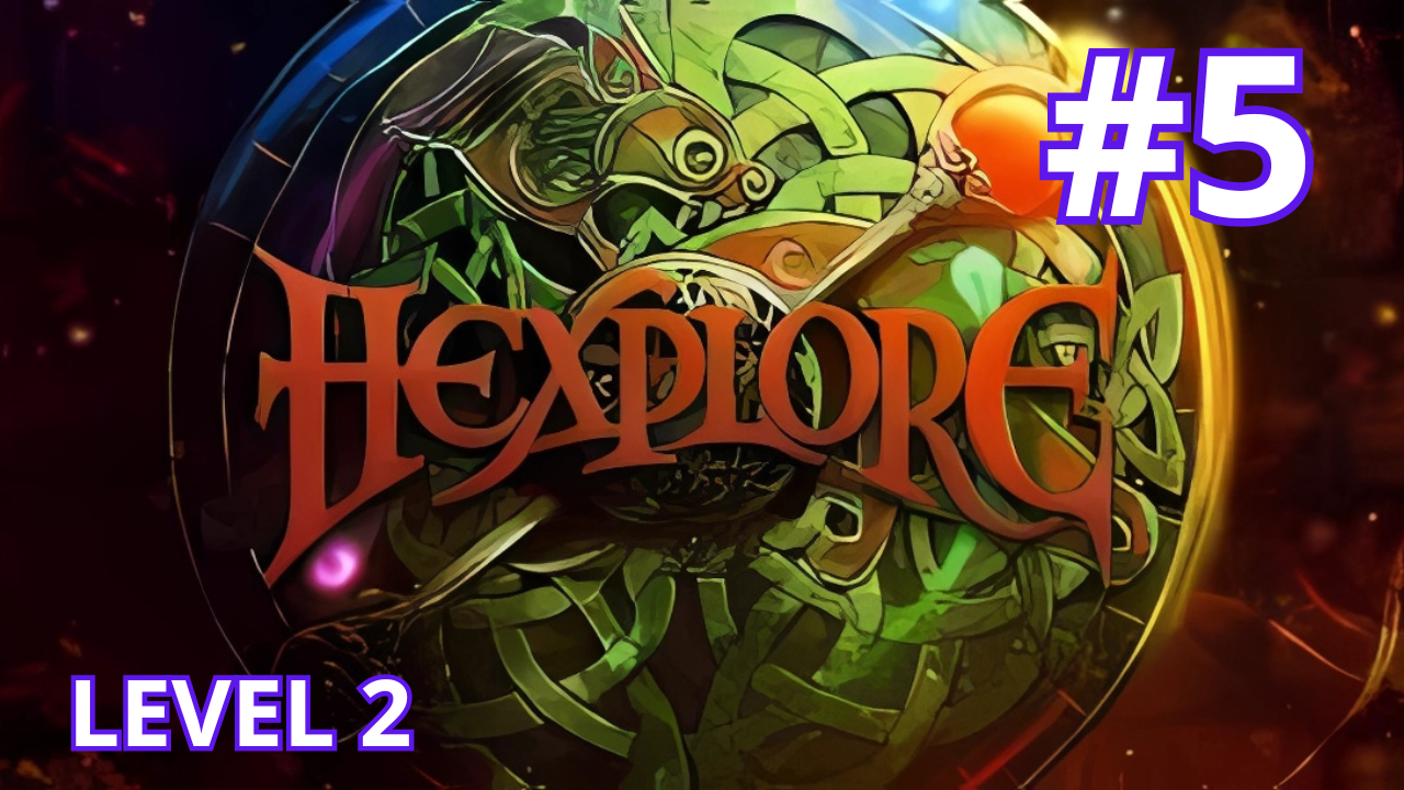 Hexplore - Ep.5 - Level 2 (part 3/4) смотреть онлайн